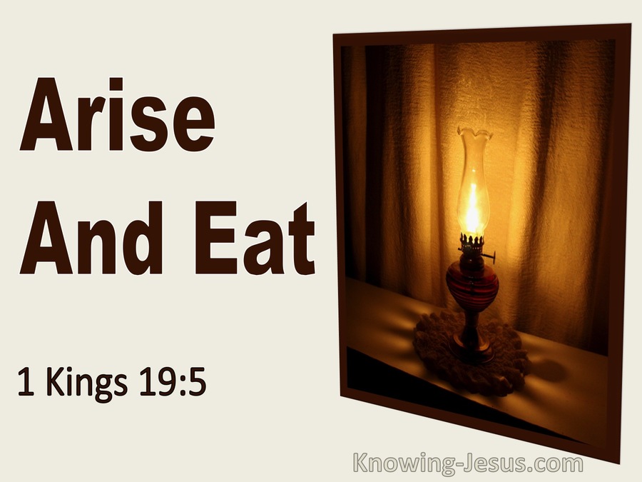 1 Kings 19:5 1 Kings 19:5 Arise And Eat (utmost)02:17